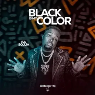 Black is My Color by Isa Sojja — cover art